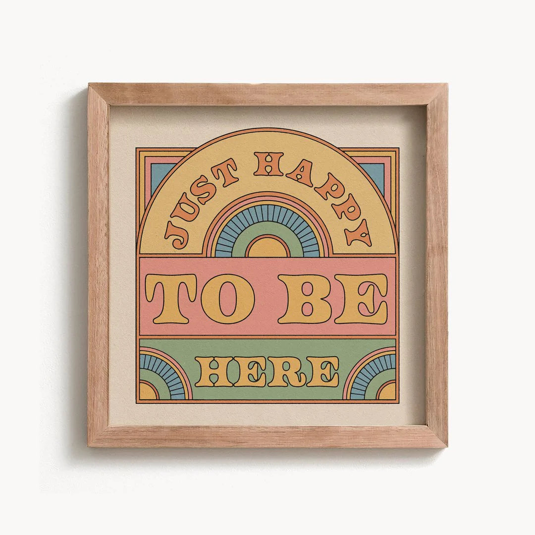 Juste heureux d'être ici Imprimer