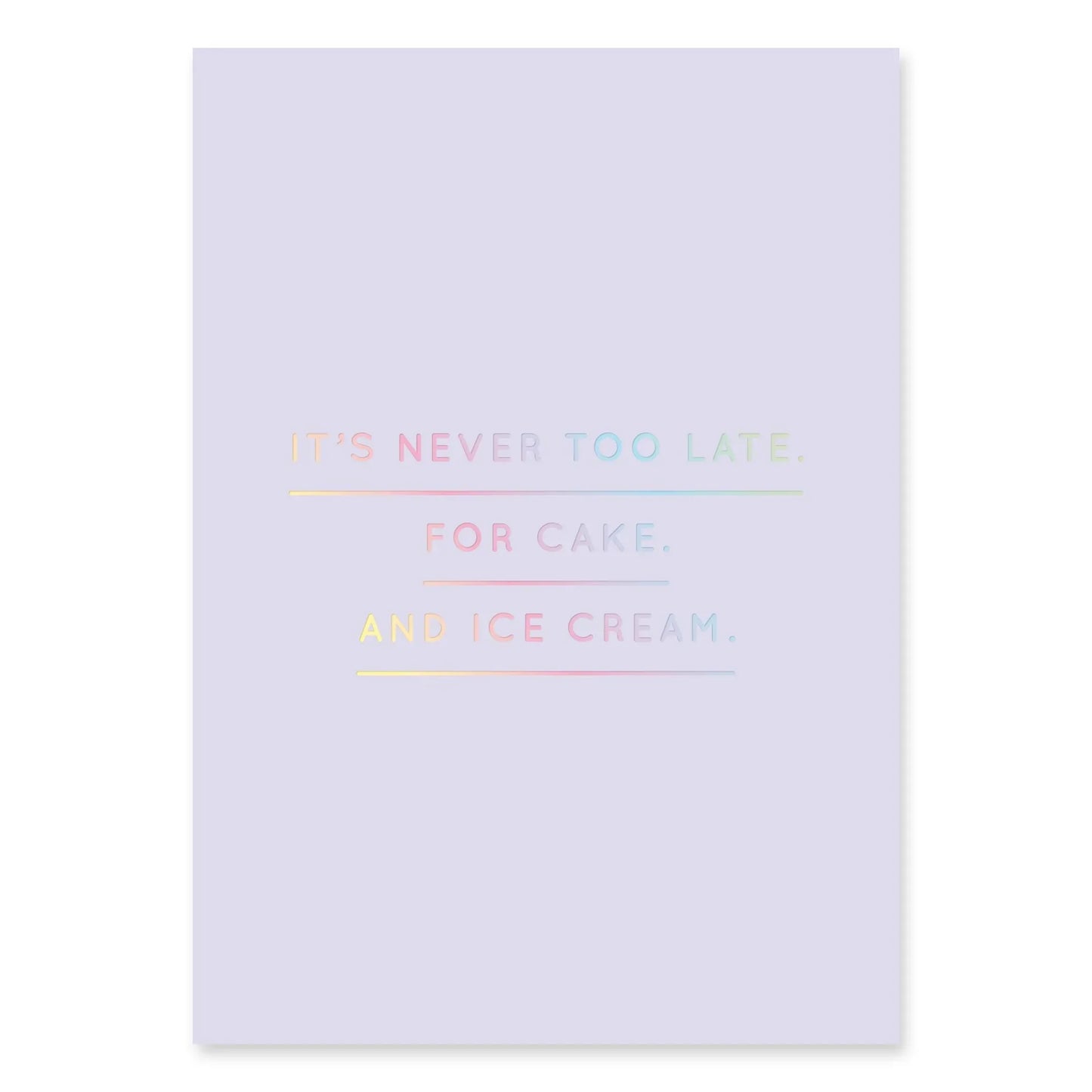 Carte postale « Il n'est jamais trop tard »