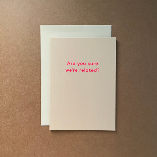 Êtes-vous sûr que nous sommes apparentés ?