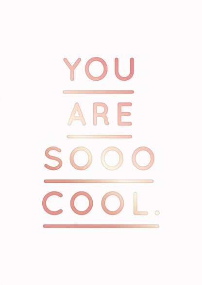 Carte postale « Tu es tellement cool »